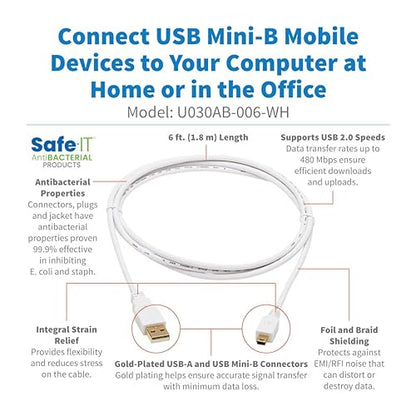 Tripp Lite, Safe-IT, USB-A to USB Mini-B, USB 2.0, Male-to-Male Cable, PVC VW-1 Jacket, White, 6 Feet / 1.83 Meters, Limited Life Manufacturer's Warranty (U030AB-006-WH) USB-A to USB Mini-B 6 Feet / 1.83 Meters