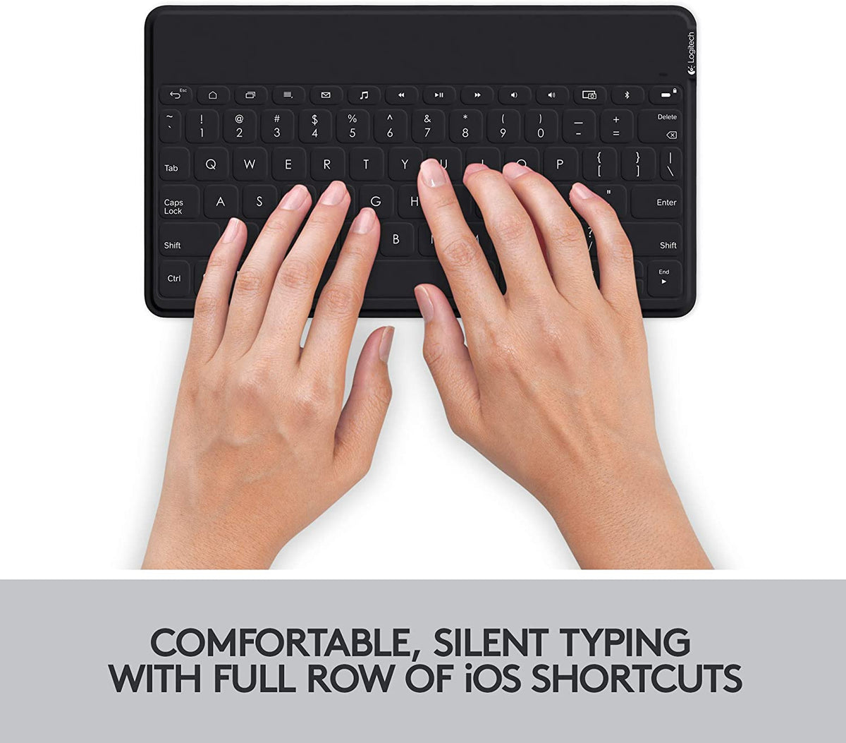 Logitech Keys-to-Go Ultra-Portable, Stand-Alone Keyboard COMPATIBLE DEVICES all iOS devices including iPad, iPhone and Apple TV 920-006701