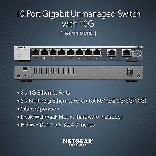NETGEAR 10-Port Gigabit/10G Ethernet Unmanaged Switch (GS110MX) - with 2 x 10G/Multi-gig, Desktop/Rackmount, and ProSAFE Limited Lifetime Protection 10 port | Multi-Gig | 2xUplinks